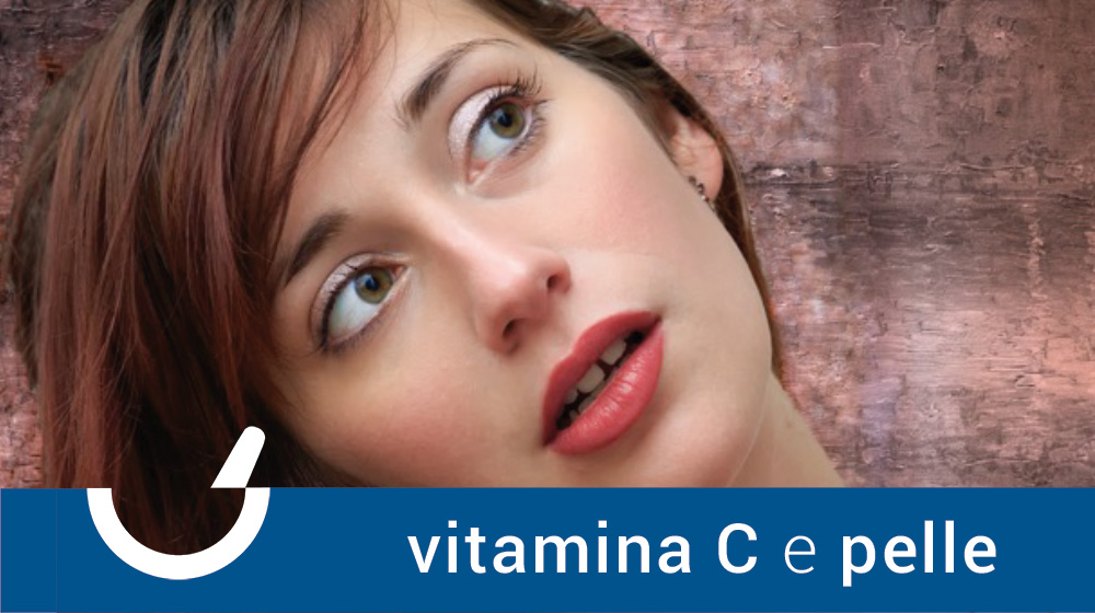 Vitamina C e pelle: il segreto per un incarnato luminoso